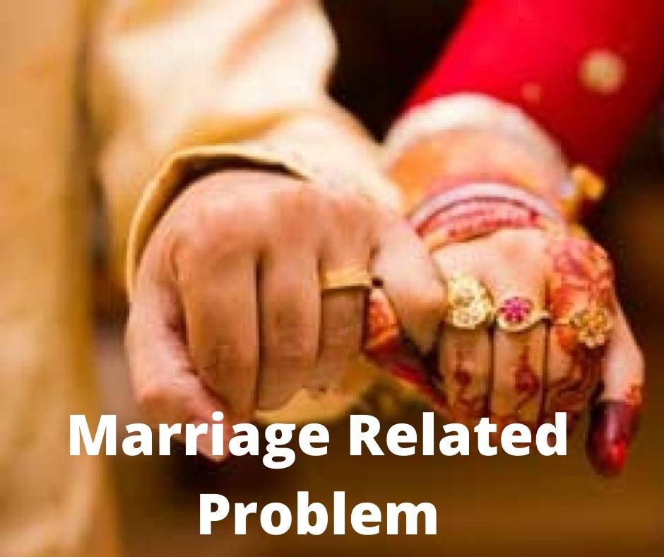 Marriage Related Problem